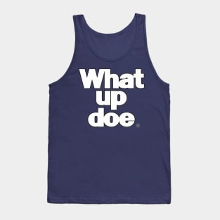 Detroit:What up doe Tank Top